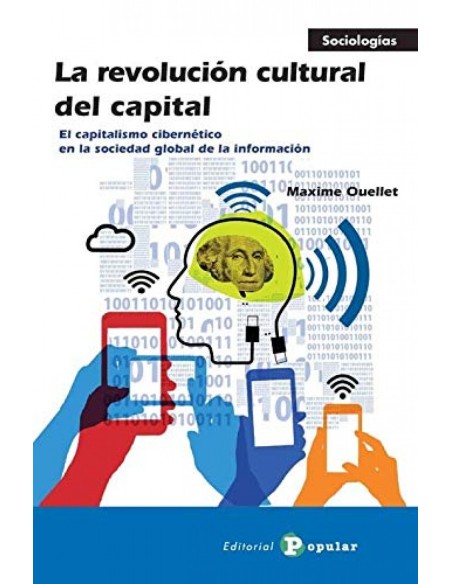 LA REVOLUCION CULTURAL DEL CAPITAL