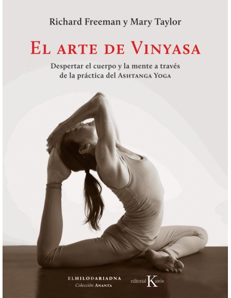 EL ARTE DE VINYASA DESPERTAR EL CUERPO Y LA MENTE