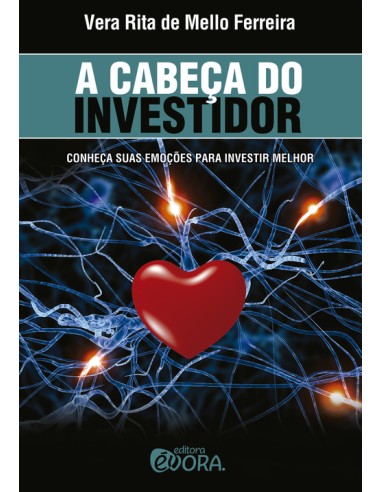A cabeca do investidor