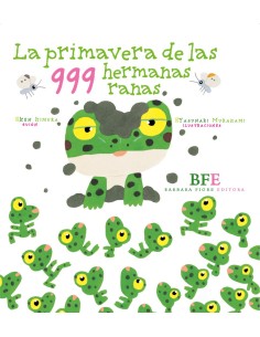 LA PRIMAVERA DE LAS 999 HERMANAS RANAS