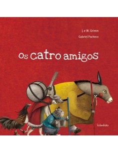Os catro amigos