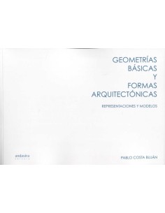 GEOMETRIAS BASICAS Y FORMAS ARQUITECTONICAS