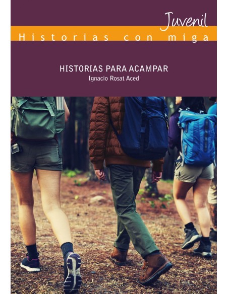HISTORIAS PARA ACAMPAR