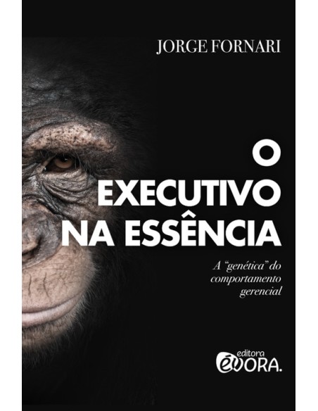 O executivo na essencia