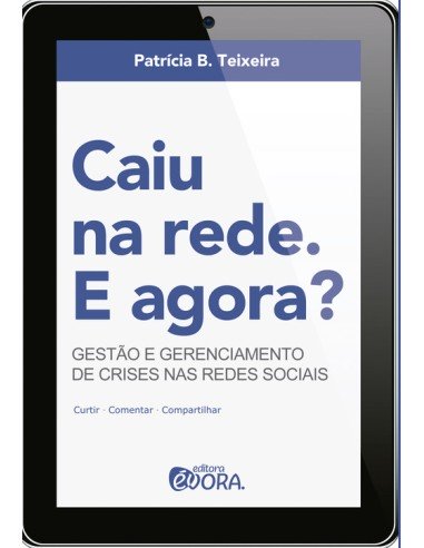 Caiu na rede E agora