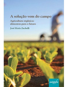 A SOLUcAO VEM DO CAMPO