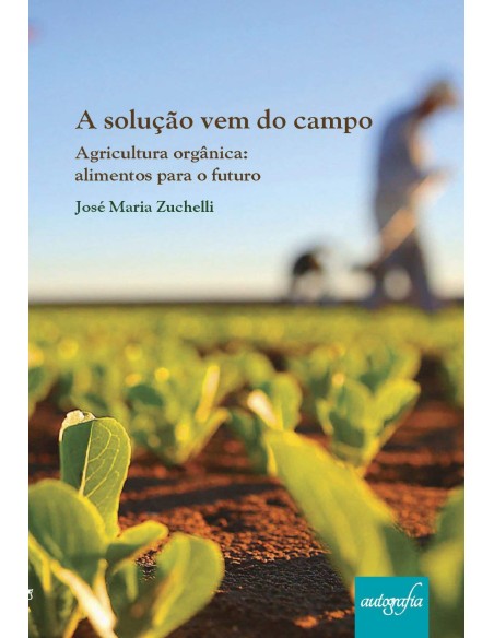 A SOLUcAO VEM DO CAMPO