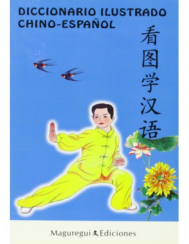 DICCIONARIO ILUSTRADO CHINO ESPANOL