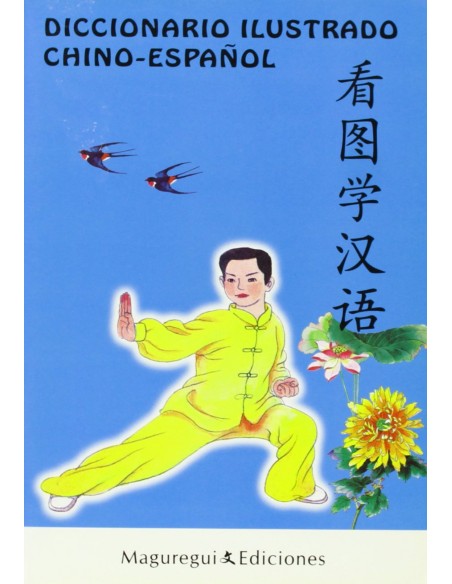 DICCIONARIO ILUSTRADO CHINO ESPANOL