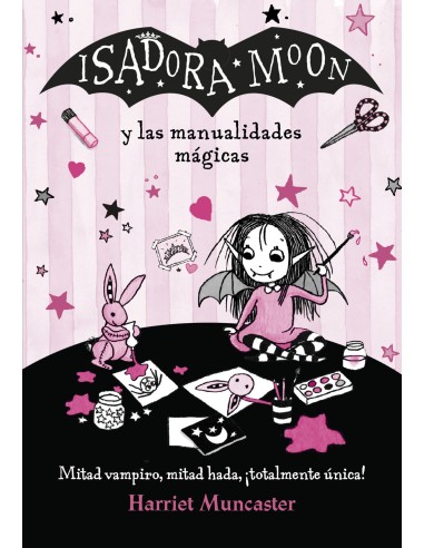 ISADORA MOON Y LAS MANUALIDADES MAGICAS