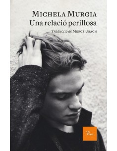 UNA RELACIO PERILLOSA