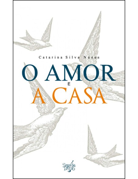 O AMOR E A CASA