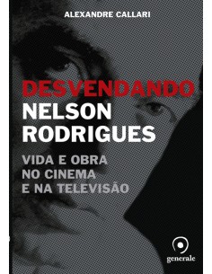 Desvendando Nelson Rodrigues
