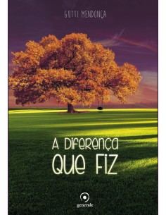 A diferenca que fiz