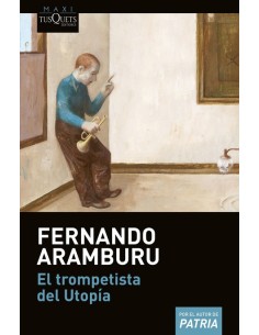 EL TROMPETISTA DEL UTOPIA