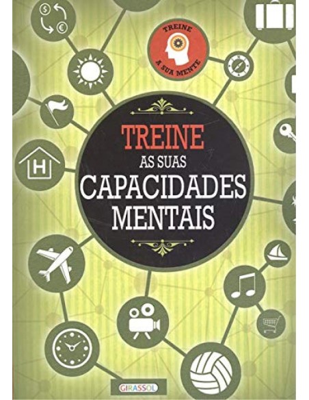 TREINE AS SUAS CAPACIDADES MENTAIS