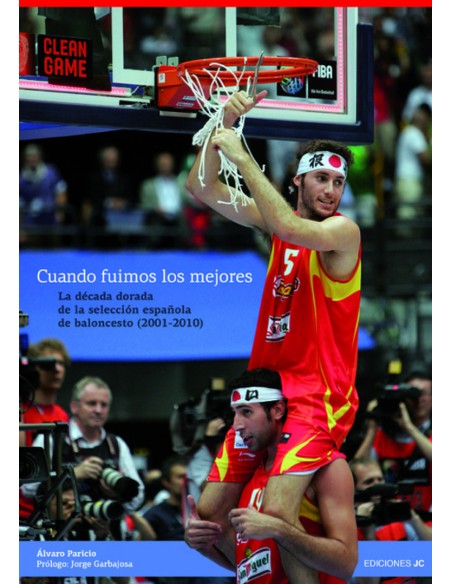 Cuando fuimos los mejores