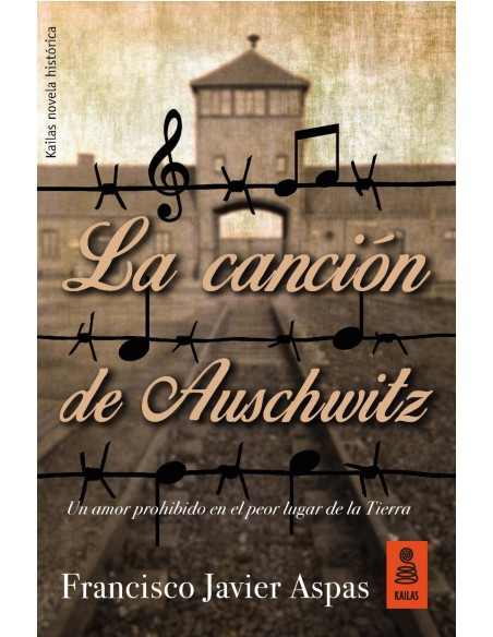 LA CANCION DE AUSCHWITZ