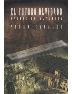 EL FUTURO OLVIDADOOPERACION ALTAMIRA