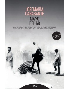 MAYO DEL 68CLAVES FILOSOFICAS DE REVUELTA POSMODERNA