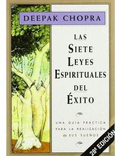 Las siete leyes espirituales del exito