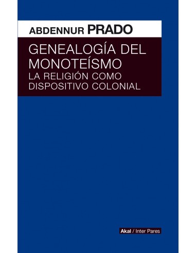 GENEALOGIA DEL MONOTEISMO