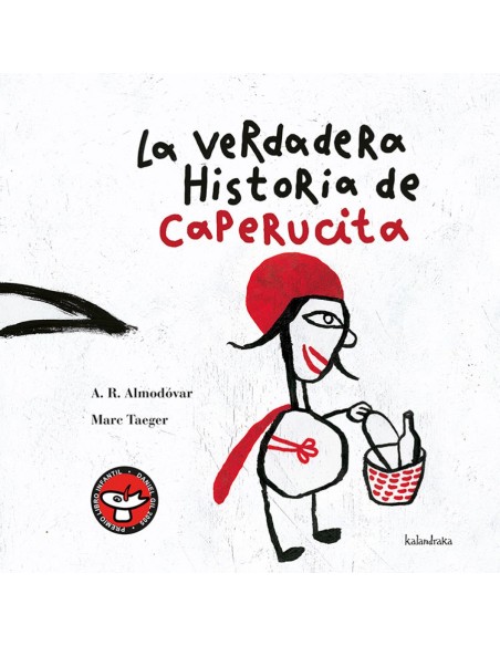 La verdadera historia de Caperucita Roja