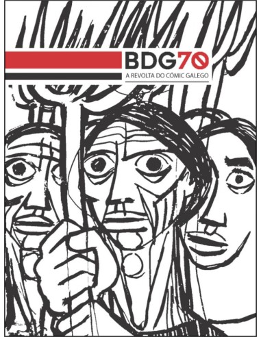 BDG70 A REVOLTA DO COMIC GALEGO