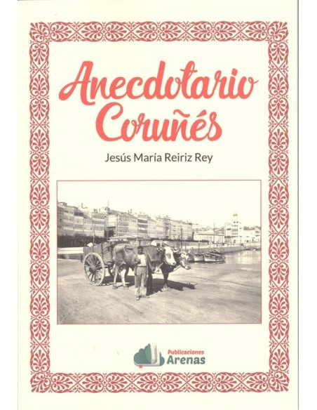 ANECDOTARIO CORUNES
