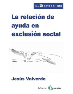 LA RELACION DE AYUDA EN EXCLUSION SOCIAL