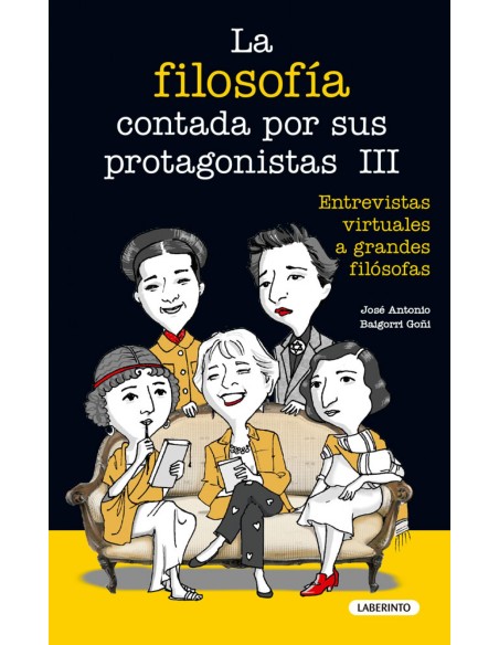 LA FILOSOFIA CONTADA POR SUS PROTAGONISTAS III