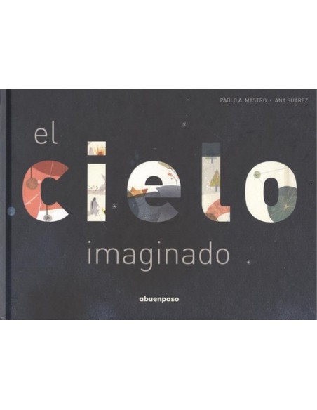 EL CIELO IMAGINADO