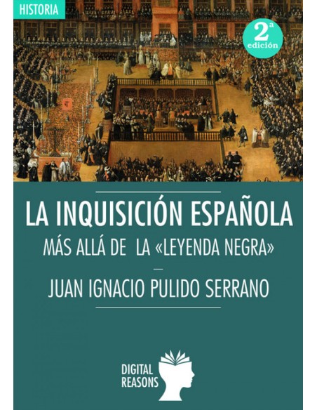 INQUISICION ESPANOLA MAS ALLA DA LA LEYENDA NEGRA