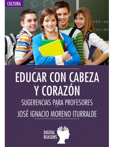 Educar con cabeza y con corazon