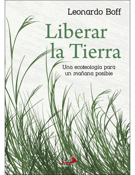 LIBERAR LA TIERRA
