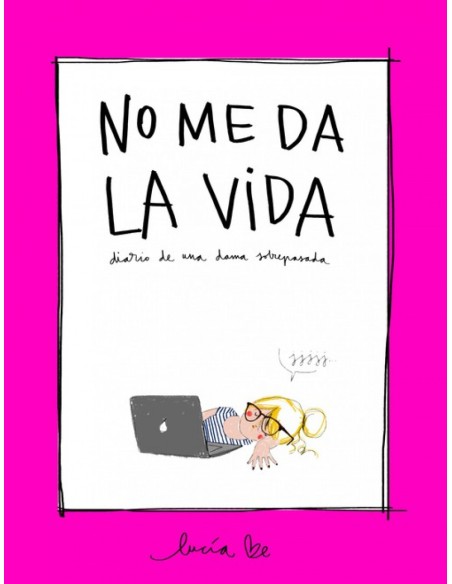NO ME DA LA VIDA