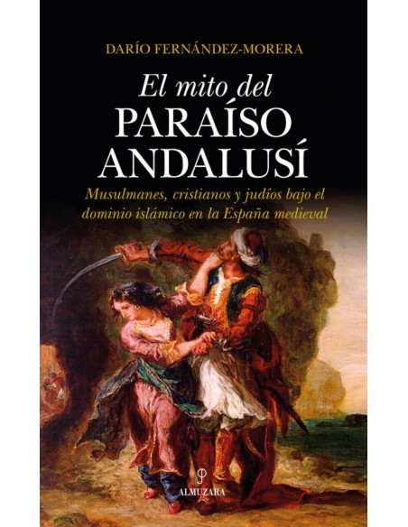 EL MITO DEL PARAISO ANDALUSI