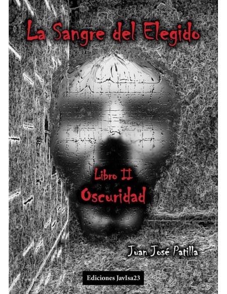 LA SANGRE DEL ELEGIDO LIBRO II