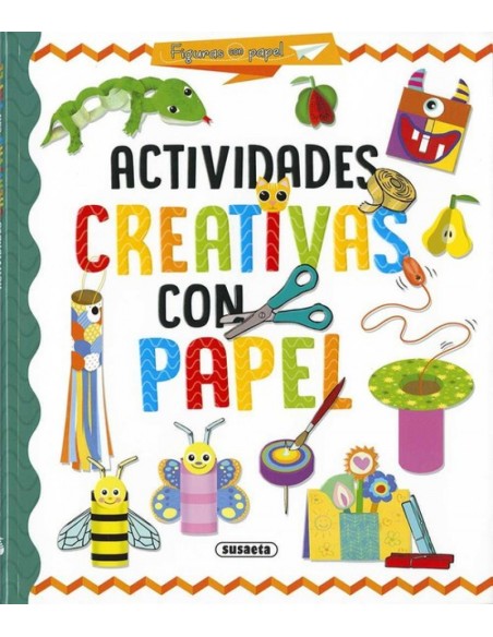 ACTIVIDADES CREATIVAS CON PAPEL