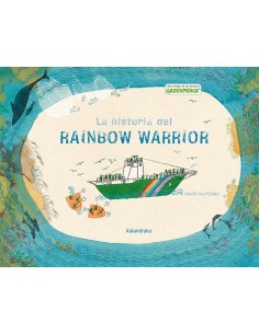 La historia del Rainbow Warrior