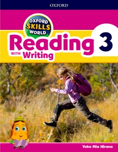 OXFORD SKILLS WORLD 3 READING AND WRITING