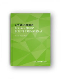 ACONDICIONAMIENTO DE CAMAS PRENDAS DE VESTIR Y ROPA DE HOGAR