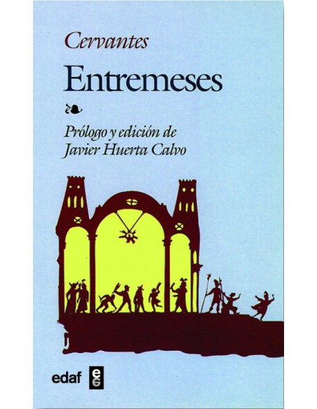 Entremeses Entremeses
