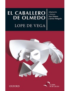 EL CABALLERO DE OLMEDO