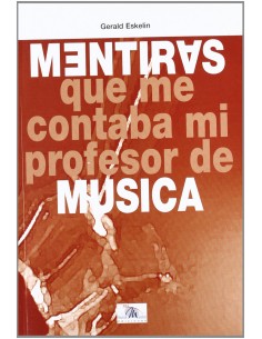 MIENTRAS QUE ME CONTABA MI PROFESOR DE MUSICA