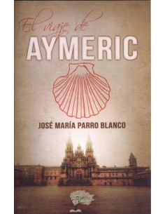 EL VIAJE DE AYMERIC