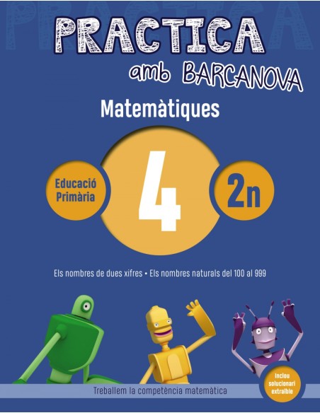 QUADERN MATEMATIQUES 4 2N PRIMARIA PRACTICA