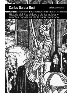 HISTORIA DEL REY ARTURO Y DE LOS NOBLES Y ERRANTES CABALLEROS DE LA TABLA REDONDA