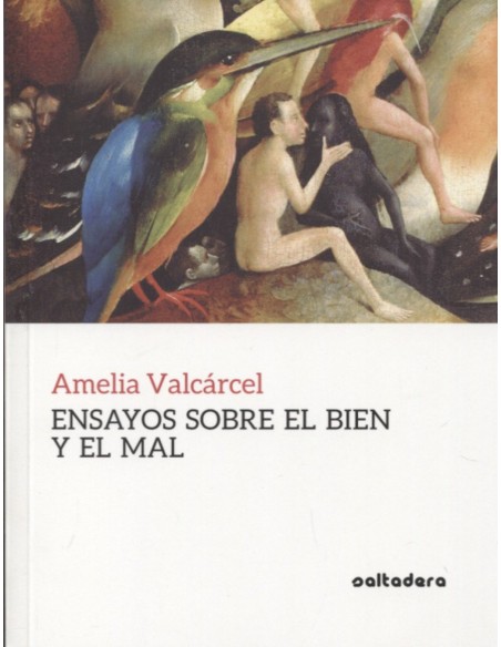 ENSAYOS SOBRE EL BIEN Y EL MAL