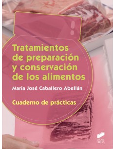 TRATAMIENTOS DE PREPARACION Y CONSERVACION DE LOS ALIMENTOS